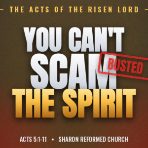 Acts 5.1-11 -YouTube You Can’t Scam The Spirit Acts 5:1-11
